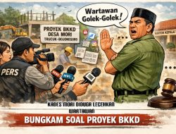 Diduga Merendahkan Wartawan, Kades Mori Tutup Mulut Soal Proyek BKKD