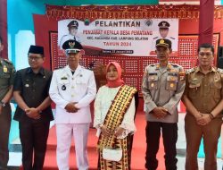 Pj Kades Pematang Kalianda Resmi di Lantik