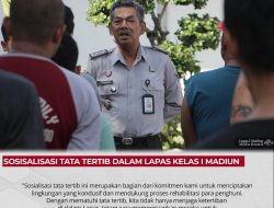 Sosisalisasi Tata Tertib Dalam Lapas Kelas I Madiun