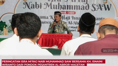 Peringatan Isra Mi’raj Nabi Muhammad SAW Bersama KH. Isnaini Wiranto dari Pondok Pesantren Al-Abror Magetan