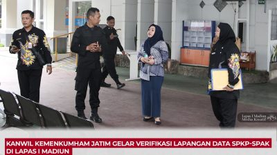 Kanwil Kemenkumham Jatim Gelar Verifikasi Lapangan Data SPKP-SPAK Di Lapas I Madiun