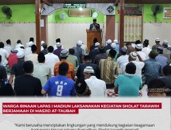 Warga Binaan Lapas I Madiun Laksanakan Kegiatan Sholat Tarawih Berjamaah Di Masjid At-Taubah