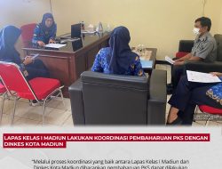Lapas Kelas I Madiun Lakukan Koordinasi Pembaharuan PKS dengan Dinkes Kota Madiun