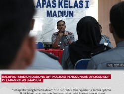 Kalapas I Madiun Dorong Optimalisasi Penggunaan Aplikasi SDP di Lapas Kelas I Madiun