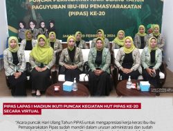 PIPAS Lapas I Madiun Ikuti Puncak Kegiatan HUT PIPAS Ke-20 Secara Virtual