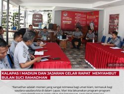 Kalapas I Madiun Dan Jajaran Gelar Rapat Menyambut Bulan Suci Ramadhan