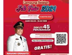 Siap-siap, Job Fair Lampung Selatan Dibuka 21 Agustus 2024, Ada 2.533 Loker