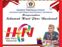 Ketua Umum DPP AWPI: Momentum Peringatan Hari Pers Nasional 2025, Wartawan Harus Menjaga Marwah dan Integritasnya