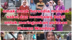 11 Gugatan Sederhana PA Magetan di kabulkan, emak- emak Siap membantu Wawan W dirut MSI dari jerat Hukum Pidana