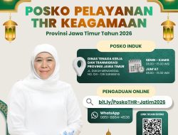 Gubernur Khofifah Imbau THR Wajib Dibayar Maksimal H-7 Lebaran 1447 Hijriyah, Pemprov Jatim Buka 54 Posko Layanan untuk Kawal Hak Pekerja