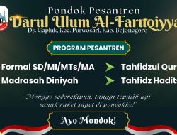 Pondok Pesantren Darul Ulum Al-Faruqiyyah Bojonegoro Resmi Buka Pendaftaran Santri Baru 2026/2027