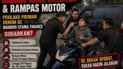 Hadang Anak Kreditur & Rampas Motor: Perilaku Preman Oknum DC Mandiri Utama Finance Dibiarkan? 2