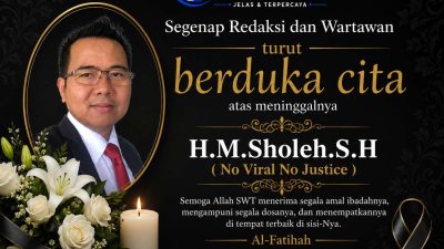 Segenap Redaksi & Wartawan Media Online transpos.id Turut Berdukacita Atas Wafatnya H.M.Sholeh.S.H 6