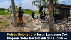 Polres Bojonegoro Turun Langsung Cek Dugaan Solar Bersubsidi di Kalicilik — Hasilnya: Lapak Penimbunan Tidak Ditemukan!