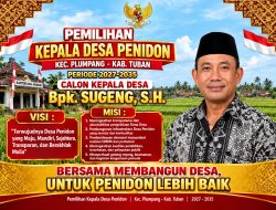 ‎Bersama Membangun Penidon Lebih Baik! Bpk. Sugeng, S.H. Usung Visi Desa Maju, Mandiri, Sejahtera, Transparan & Berakhlak Mulia